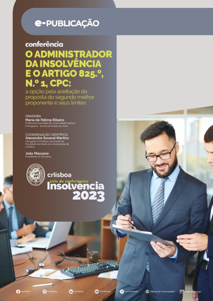 O Administrador da Insolvência e o Artigo 825.º, n.º 1, CPC