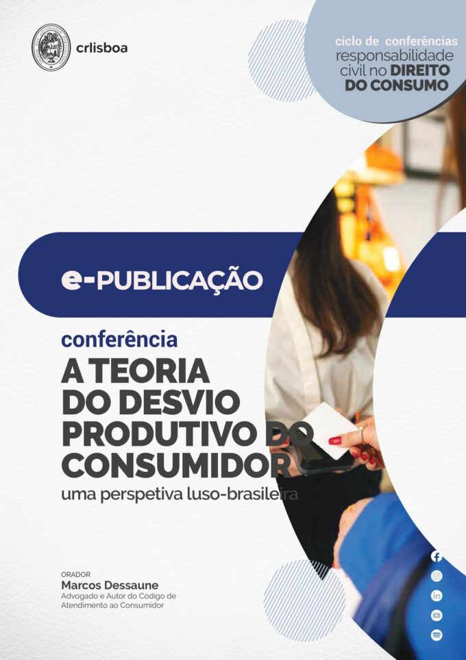 Ciclo de Conferências Responsabilidade Civil no Direito do Consumo